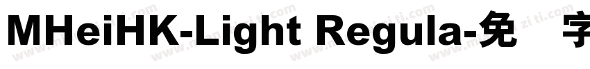 MHeiHK-Light Regula字体转换